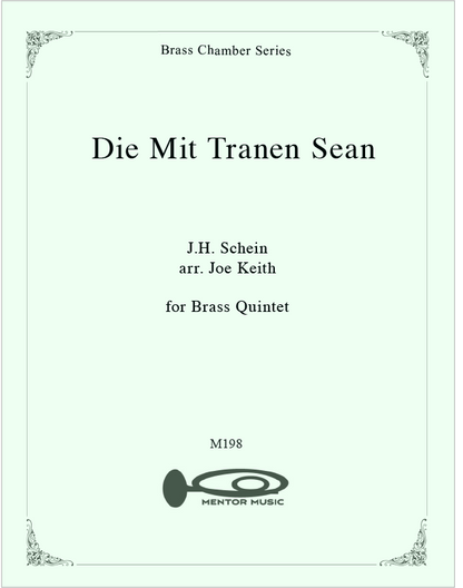 Die Mit Tranen Sean - Brass Quintet