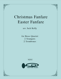 Christmas Fanfare/Easter Fanfare for Brass Quartet