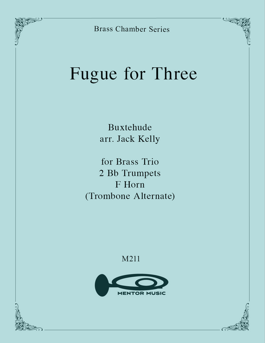 Fugue for Three - for Brass Trio