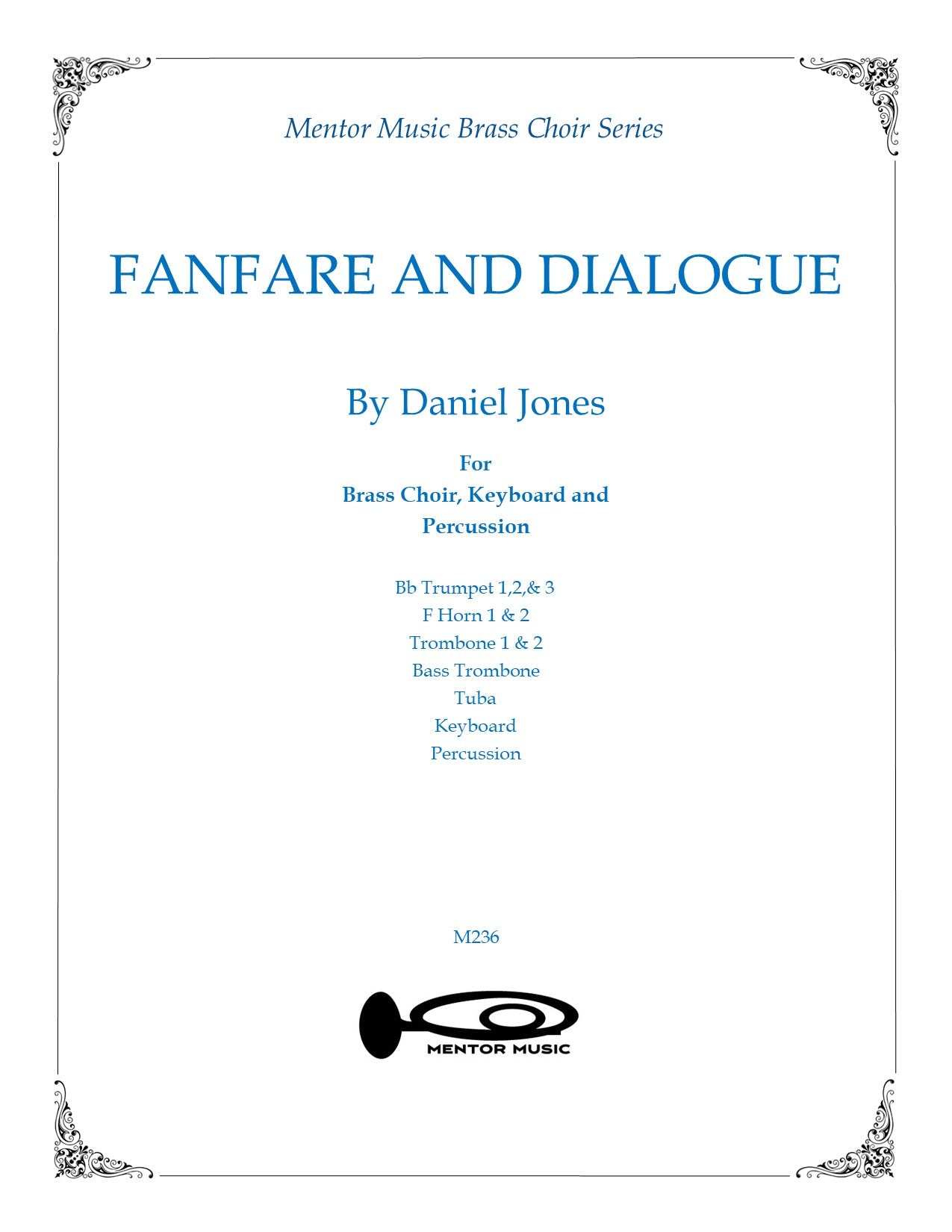Fanfare and Dialogue for Brass Choir, Keyboard & Percussion