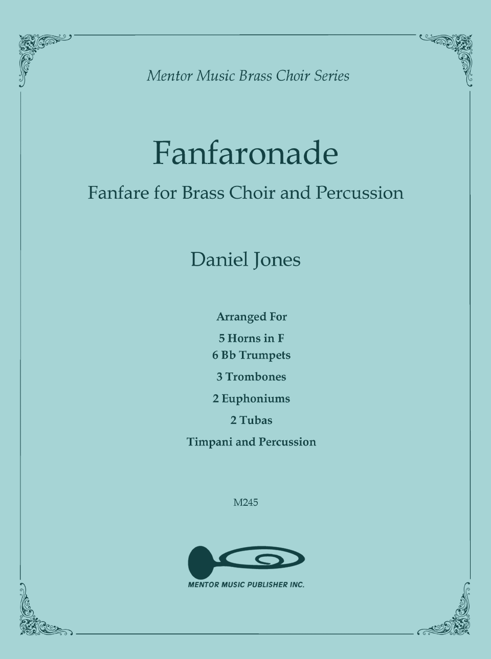 Fanfaronade for Brass Choir and Percussion