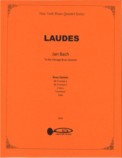 Laudes by Jan Bach for Brass Quintet