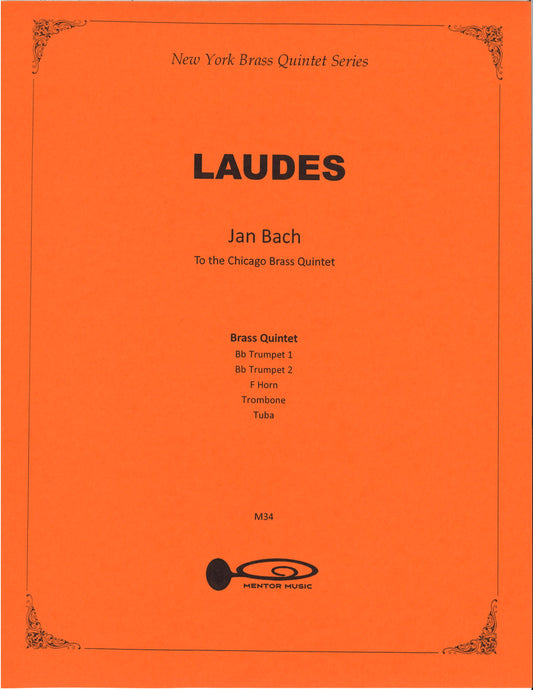 Laudes by Jan Bach (Score only) for Brass Quintet