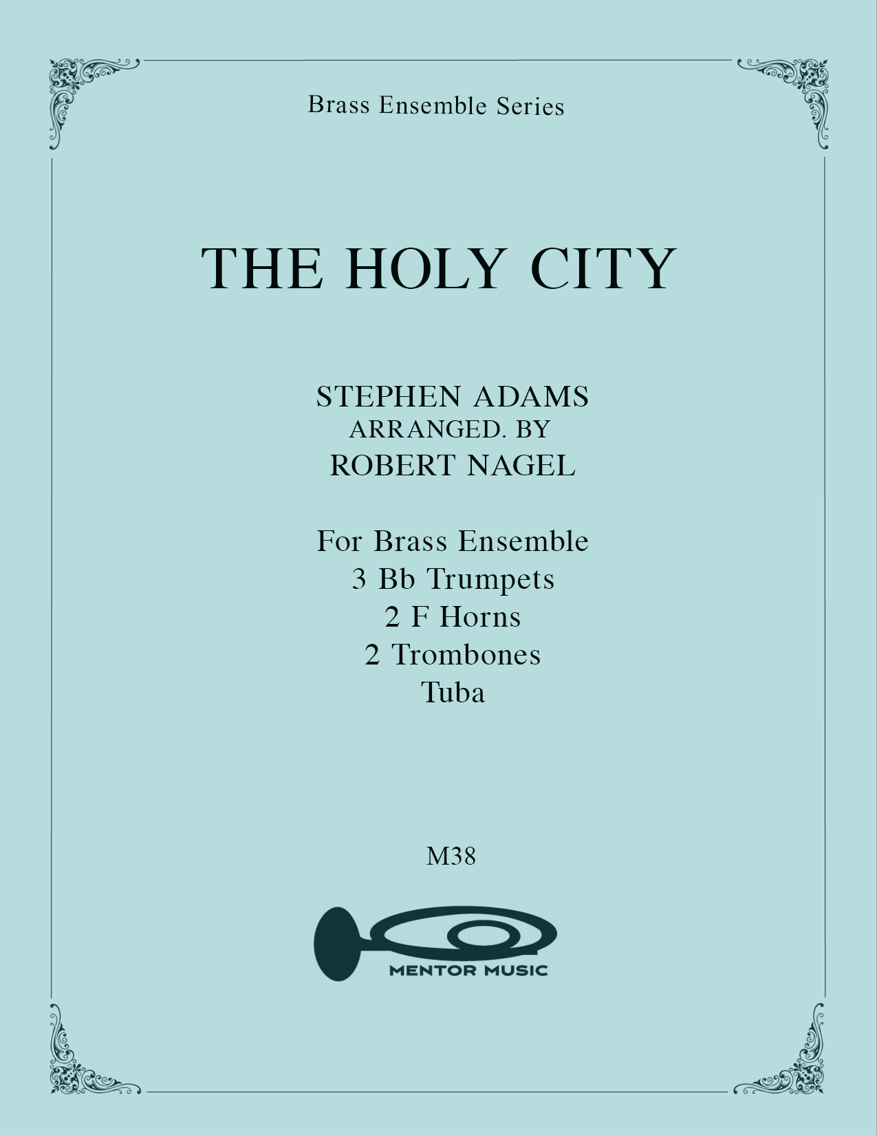 The Holy City - Brass Choir