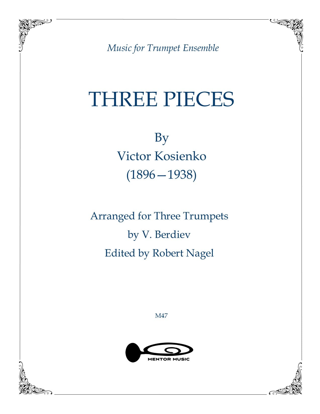Three Pieces for Trumpet Trio (Victor Kosienko)