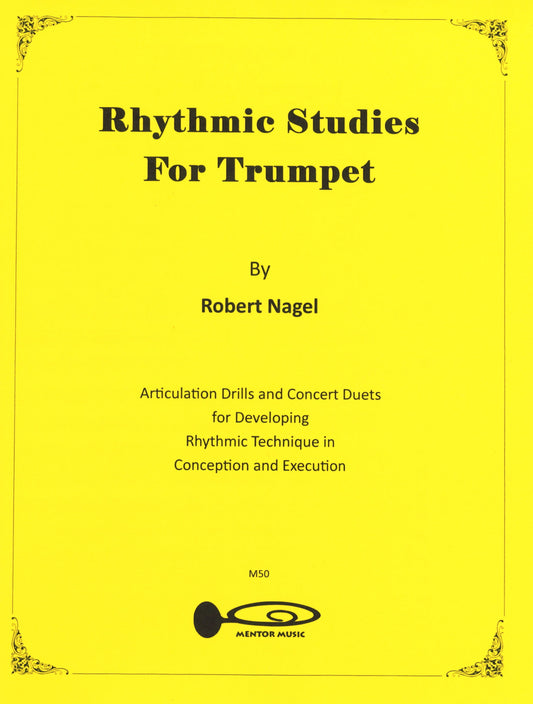 Rhythmic Studies for Trumpet by Robert Nagel