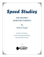Speed Studies - Drills and Etudes by Robert Nagel