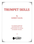 Trumpet Skills - Robert Nagel