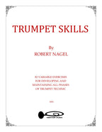 Trumpet Skills - Robert Nagel