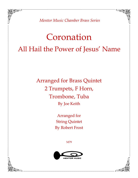 Coronation - All Hail the Power of Jesus' Name