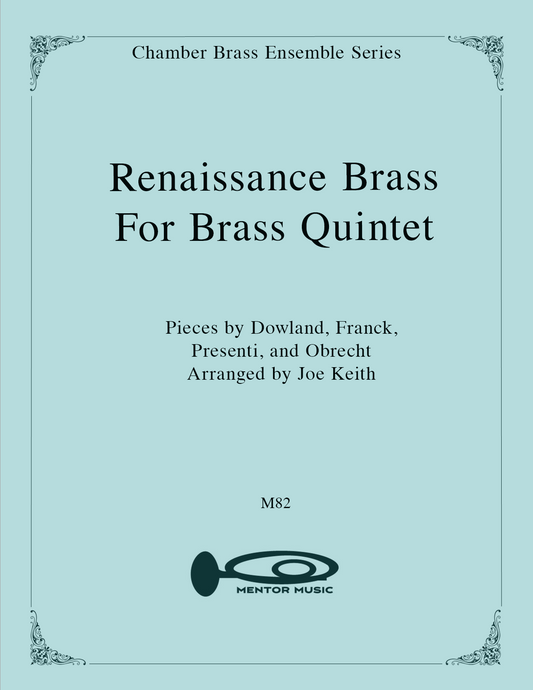 Renaissance Brass for Brass Quintet