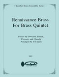 Renaissance Brass for Brass Quintet