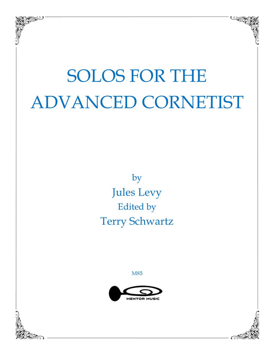Solos For the Advanced Cornetist