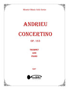 Sheet music cover for 'Andrieu Concertino Op. 163' for trumpet and piano, part of the Mentor Music Solo Series.