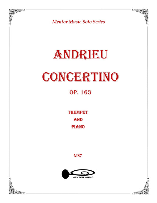 Sheet music cover for 'Andrieu Concertino Op. 163' for trumpet and piano, part of the Mentor Music Solo Series.