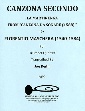 Canzona Secunda (La Martinenga) for 4 Trumpets