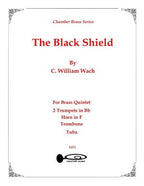 The Black Shield - for Brass Quintet