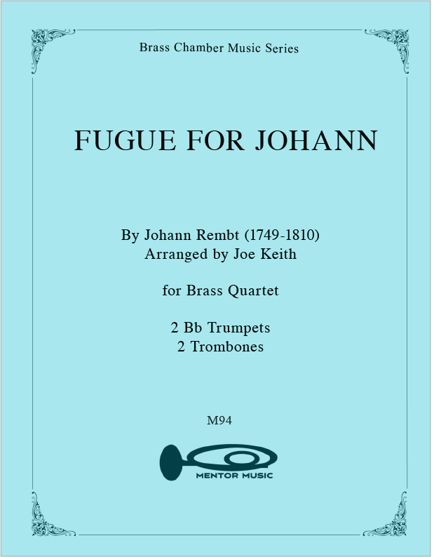 Fugue for Johann for Brass Quartet