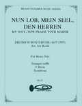 Nun Lob, Mein Seel, Den Herren (Brass Trio)