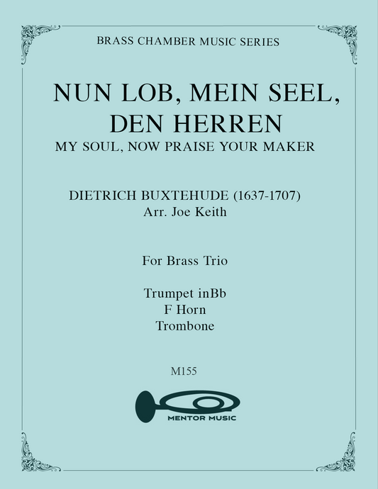 Nun Lob, Mein Seel, Den Herren