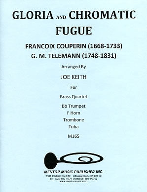 Gloria and Chromatic Fugue for Brass Quartet