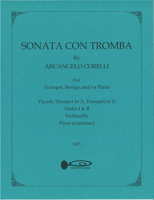 Sonata Con Tromba for Trumpet, Strings and/or Piano