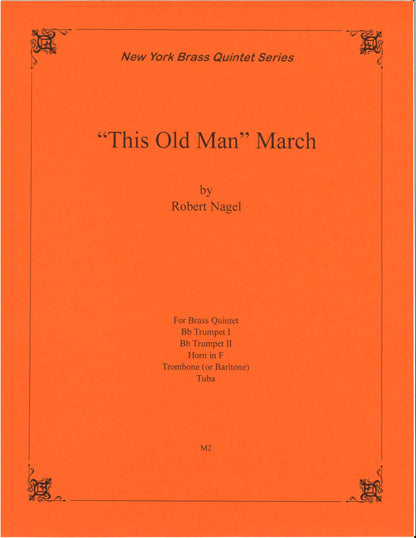 This Old Man March - Brass Quintet